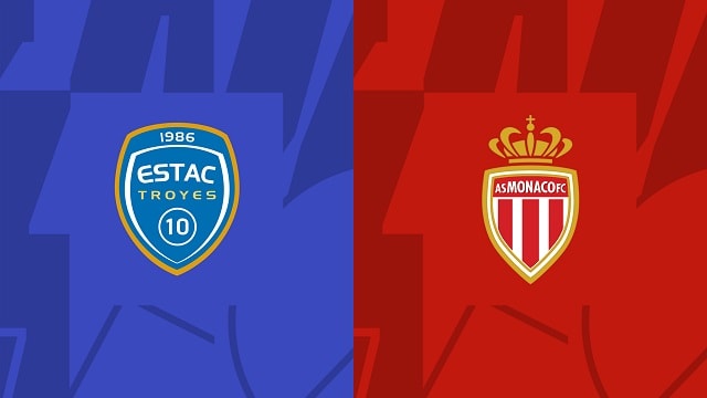 soi keo bong da tran troyes vs monaco, 05/03/2023 – vdqg phap [ligue 1]