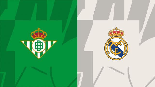 Soi keo bong da tran Betis vs Real Madrid, 06/03/2023 – VDQG Tay Ban Nha