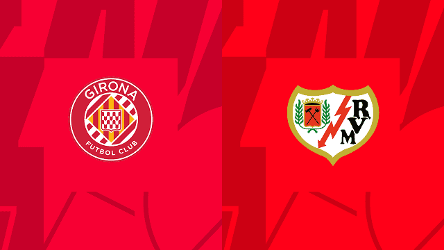 Soi keo bong da tran Rayo vs Girona, 18/03/2023 – Giai Vo Dich Quoc Gia Tay Ban Nha