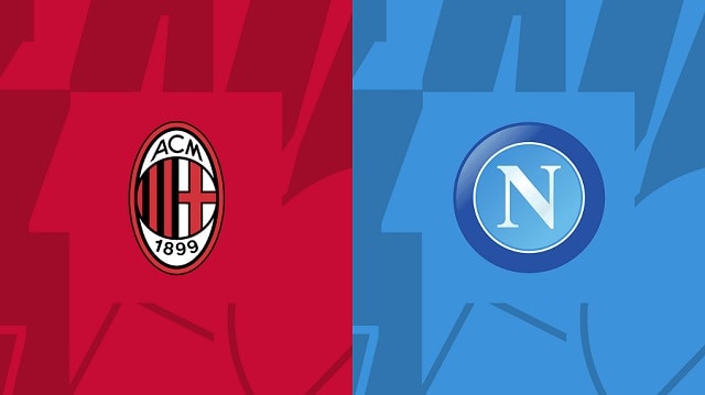 Soi kèo bóng đá trận AC Milan vs Napoli, 13/04/2023 – Cúp C1 Châu Âu soi keo bong da tran ac milan vs napoli, 13/04/2023 – cup c1 chau au