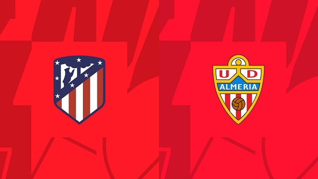 Soi kèo bóng đá trận Atl. Madrid vs Almeria, 16/04/2023 – Giải VĐQG Tây Ban Nha soi keo bong da tran atl. madrid vs almeria, 16/04/2023 – giai vdqg tay ban nha