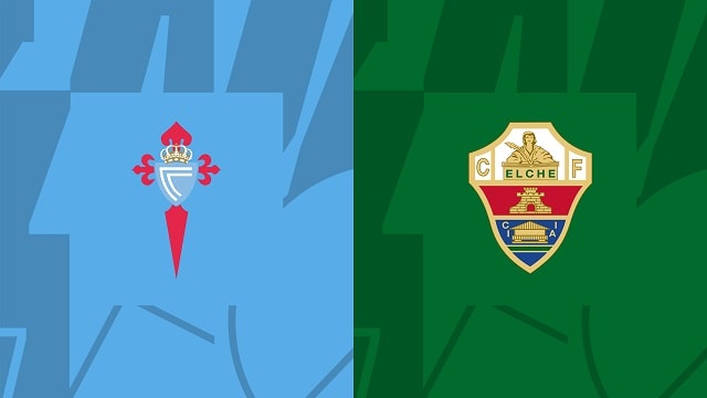 soi keo bong da tran celta vigo vs elche, 27/04/2023 – giai vdqg tay ban nha