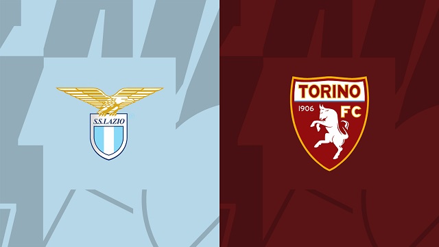 soi keo bong da tran lazio vs torino, 22/04/2023 – vdqg y [serie a]