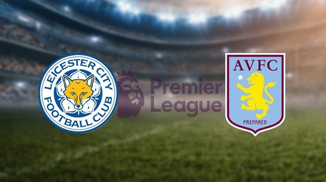 Soi kèo bóng đá trận Leicester vs Aston Villa, 05/04/2023 – Cúp Ngoại Hạng Anh Soi keo bong da tran Leicester vs Aston Villa, 05/04/2023 – Cup Ngoai Hang Anh