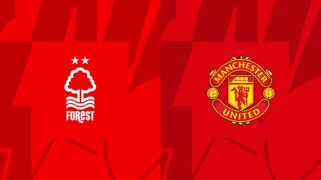 Soi kèo bóng đá trận Nottingham vs Man Utd, 16/04/2023 – Ngoại Hạng Anh soi keo bong da tran nottingham vs man utd, 16/04/2023 – ngoai hang anh