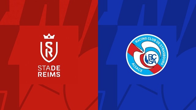soi keo bong da tran reims vs strasbourg, 23/04/2023 – vdqg phap [ligue 1]
