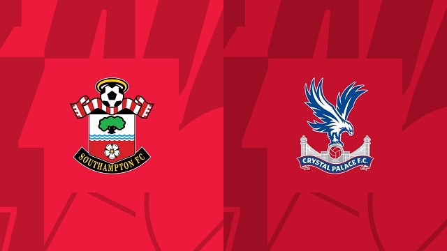 Soi kèo bóng đá trận Southampton vs Crystal Palace, 15/04/2023 – Ngoại Hạng Anh soi keo bong da tran southampton vs crystal palace, 15/04/2023 – ngoai hang anh