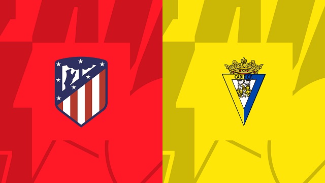 Soi kèo bóng đá trận Atl. Madrid vs Cadiz CF, 04/05/2023 – Giải VĐQG Tây Ban Nha soi keo bong da tran atl. madrid vs cadiz cf, 04/05/2023 – giai vdqg tay ban nha