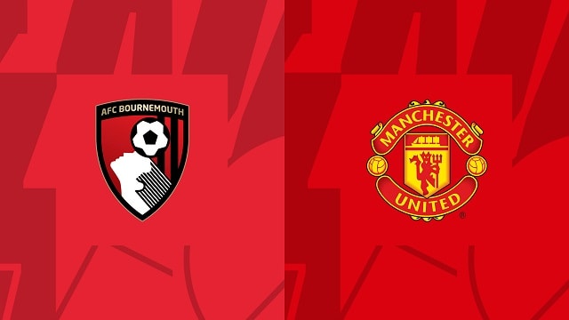 soi keo bong da tran bournemouth vs manchester united, 20/05/2023 – ngoai hang anh