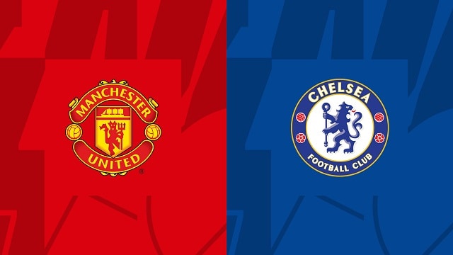 soi keo bong da tran man utd vs chelsea, 26/05/2023 – ngoai hang anh