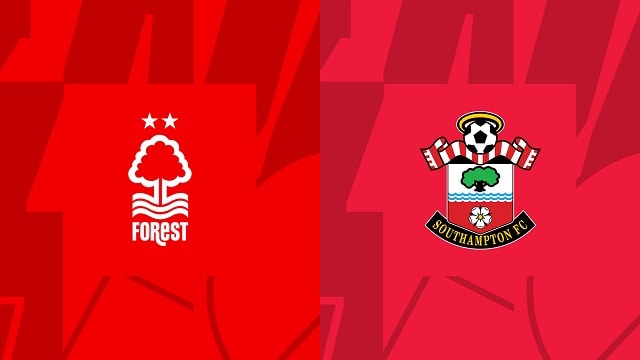 Soi kèo bóng đá trận Nottingham vs Southampton, 09/05/2023 – Ngoại Hạng Anh soi keo bong da tran nottingham vs southampton, 09/05/2023 – ngoai hang anh