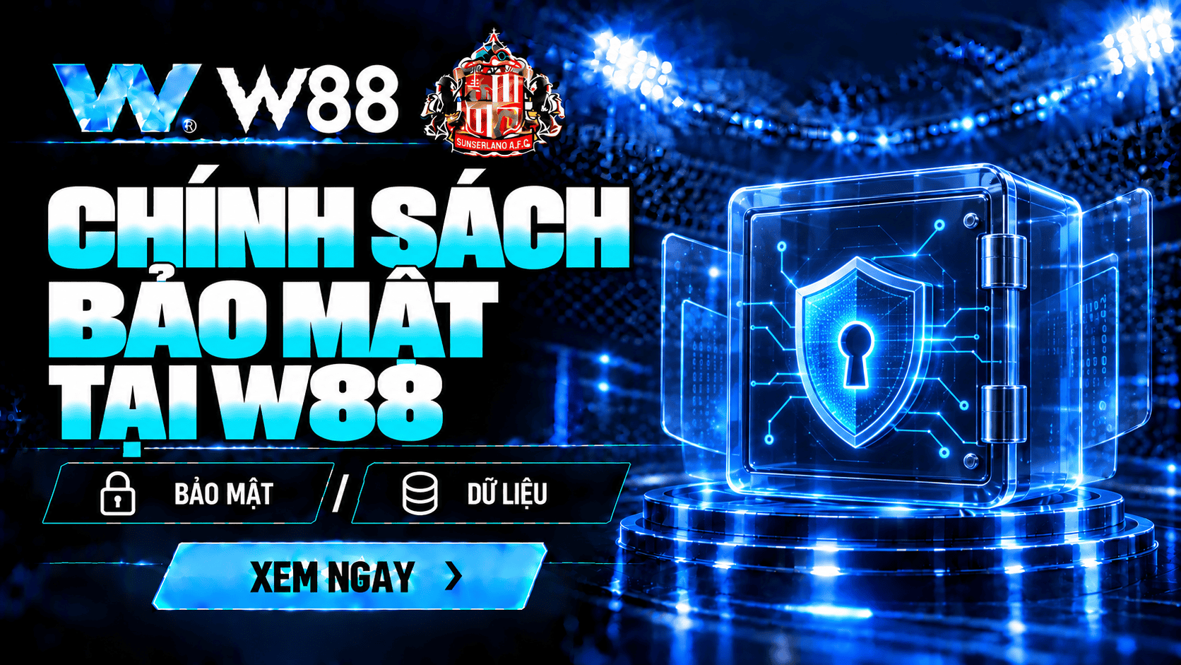 Chính sách bảo mật tại W88 Chính sách bảo mật tại W88