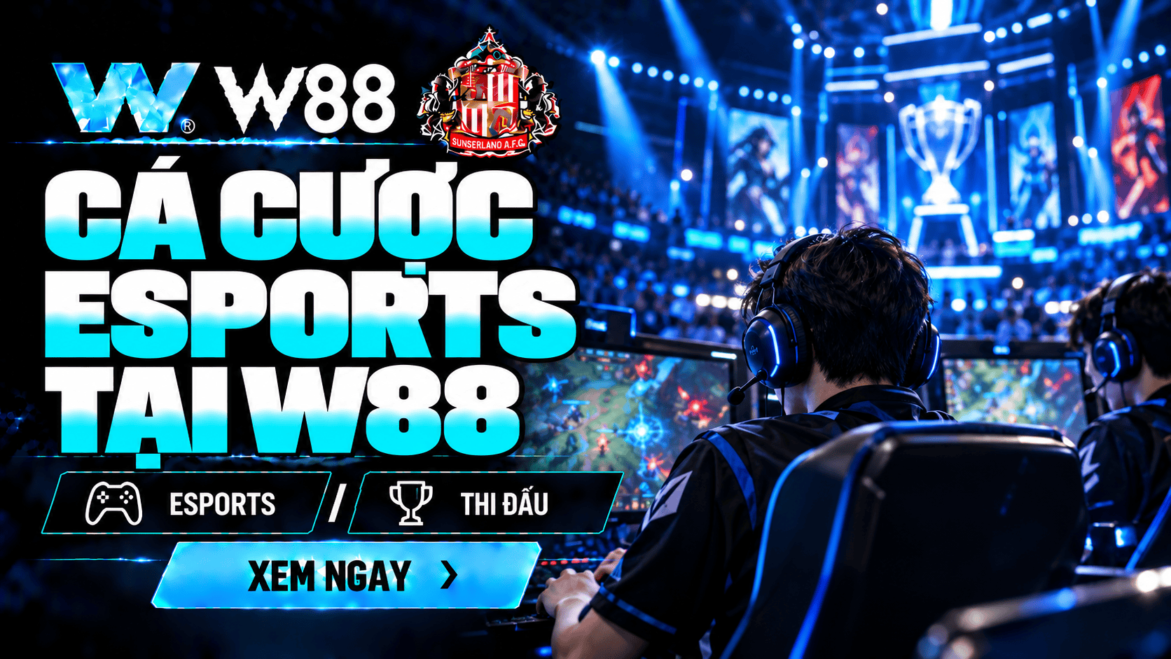 Esports W88 - Cá cược khác biệt, mới mẻ, chất lượng đỉnh cao Esports W88 - Cá cược khác biệt, mới mẻ, chất lượng đỉnh cao