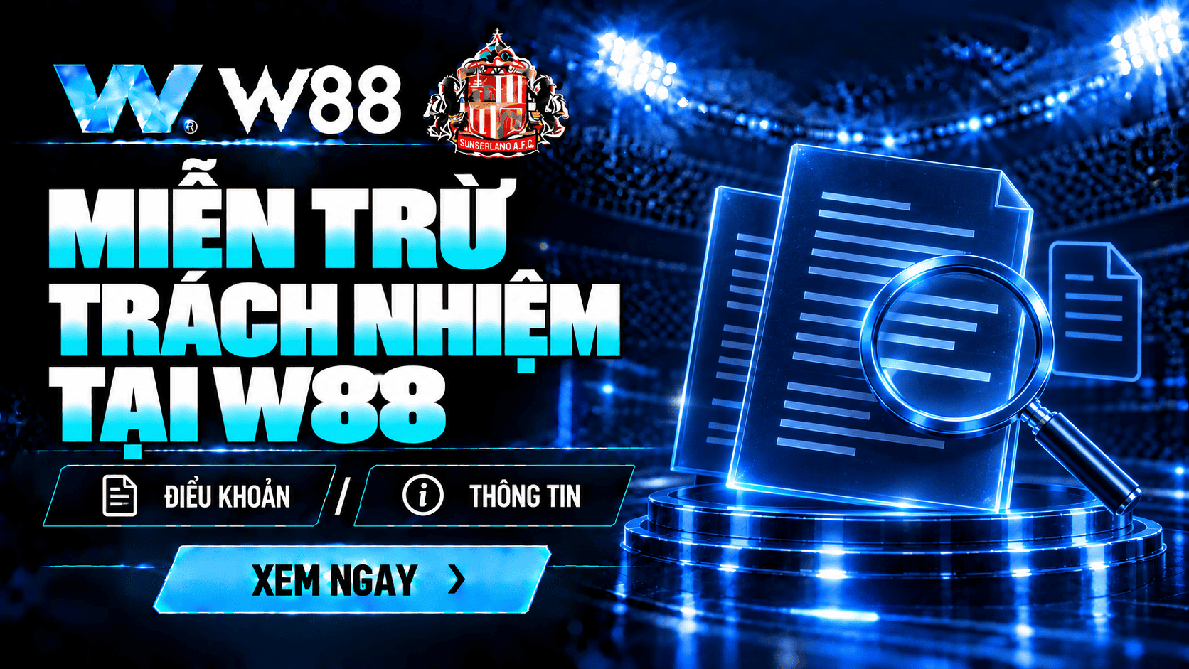 Miễn trừ trách nhiệm của W88 Miễn trừ trách nhiệm của W88