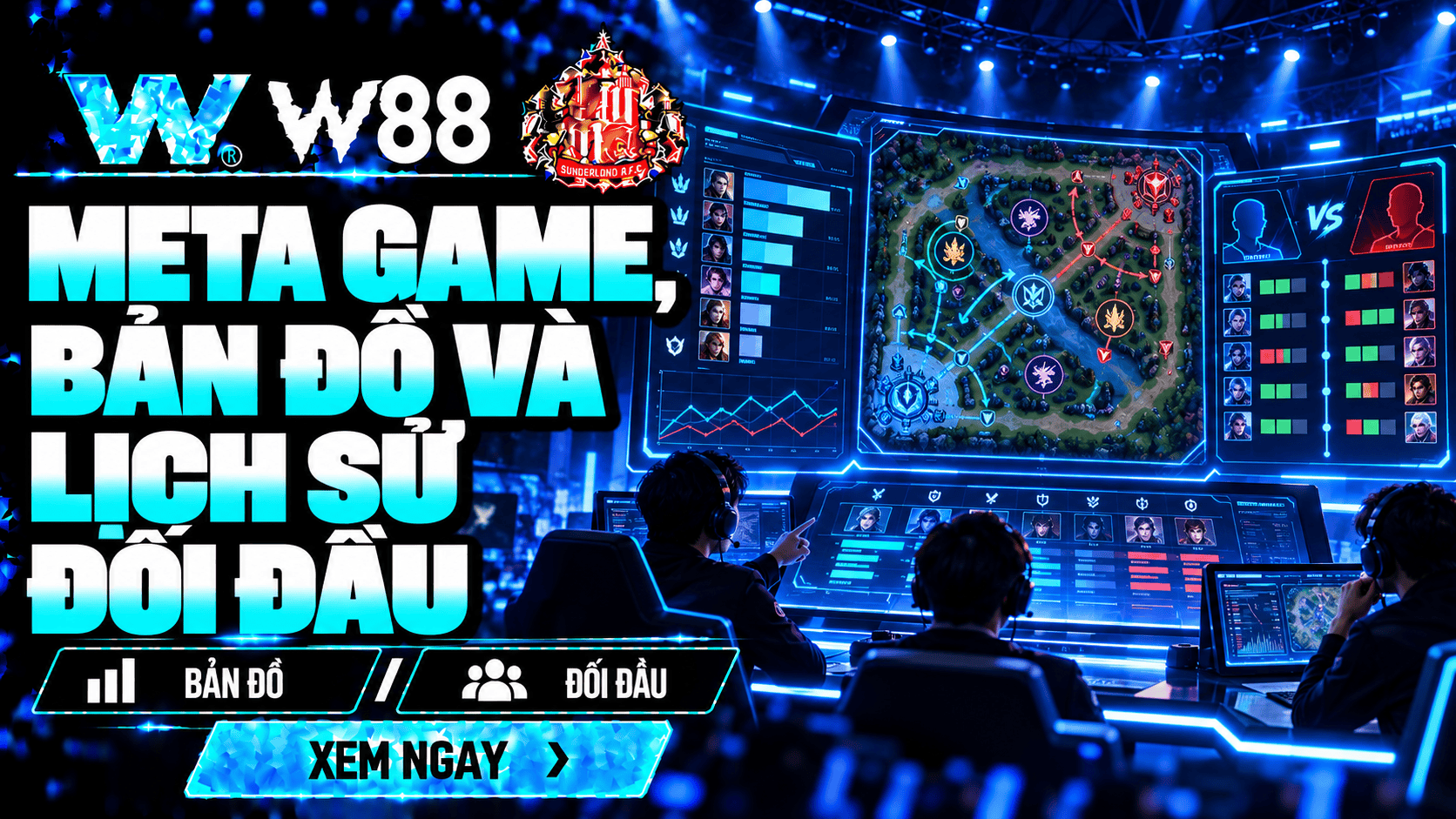 Meta game, bản đồ và lịch sử đối đầu Meta game, bản đồ và lịch sử đối đầu