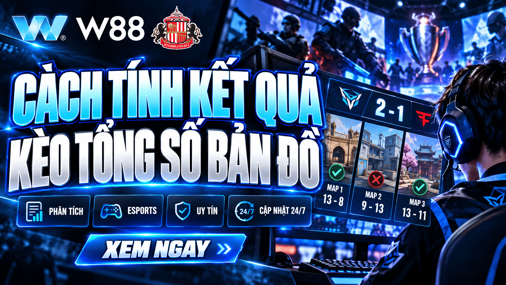 Cách tính kết quả kèo tổng số bản đồ