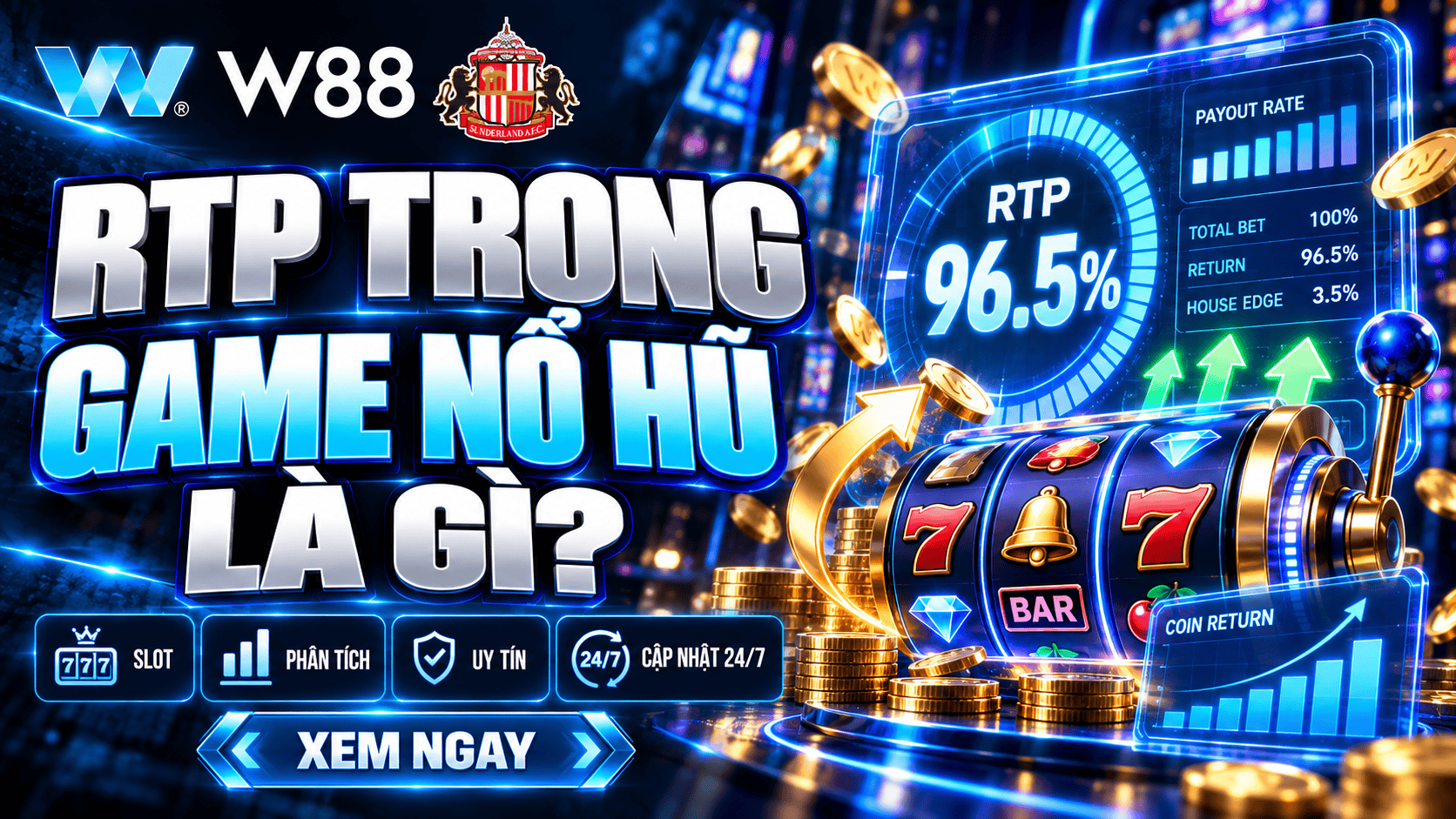 RTP trong game nổ hũ là gì? Cách hiểu đúng chỉ số này