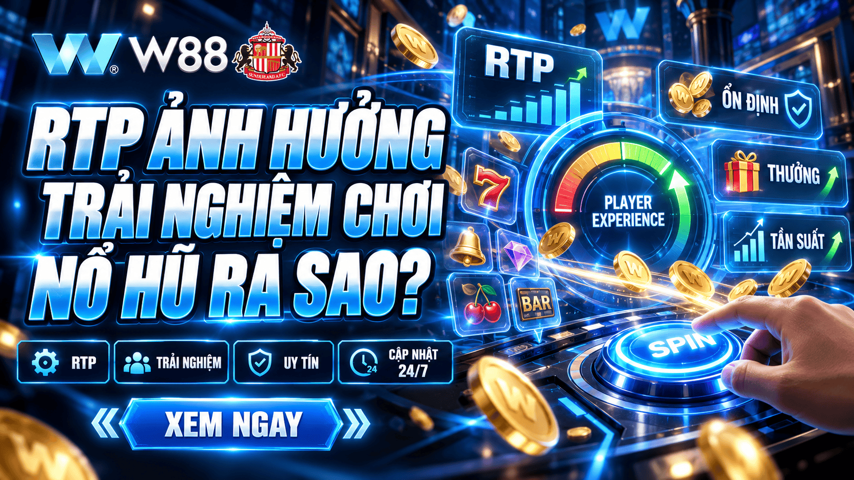 RTP ảnh hưởng trải nghiệm chơi nổ hũ ra sao?